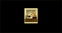 Desktop Screenshot of johnsonsboucaniere.com